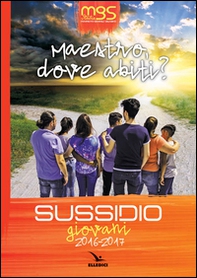 Maestro, dove abiti? Sussidio giovani 2016-2017 - Librerie.coop