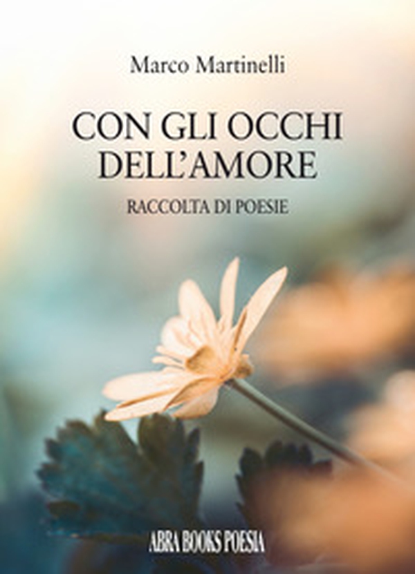 Con gli occhi dell'amore - Librerie.coop Con gli occhi dell'amore - Librerie.coop