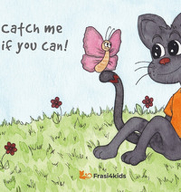Catch me if you can! - Librerie.coop Catch me if you can! - Librerie.coop