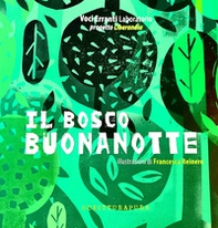 Il bosco Buonanotte - Librerie.coop