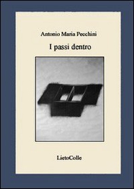 I passi dentro - Librerie.coop I passi dentro - Librerie.coop
