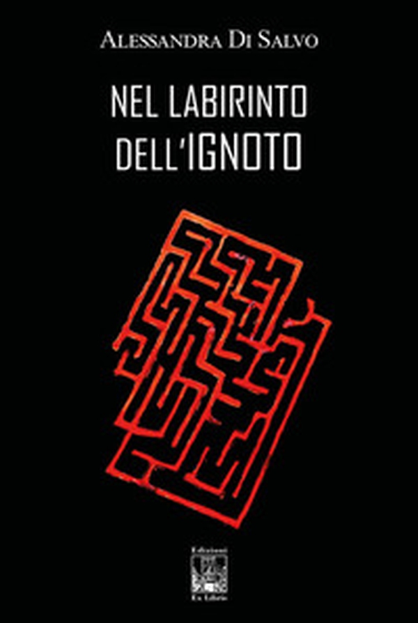 Nel labirinto dell'ignoto - Librerie.coop Nel labirinto dell'ignoto - Librerie.coop