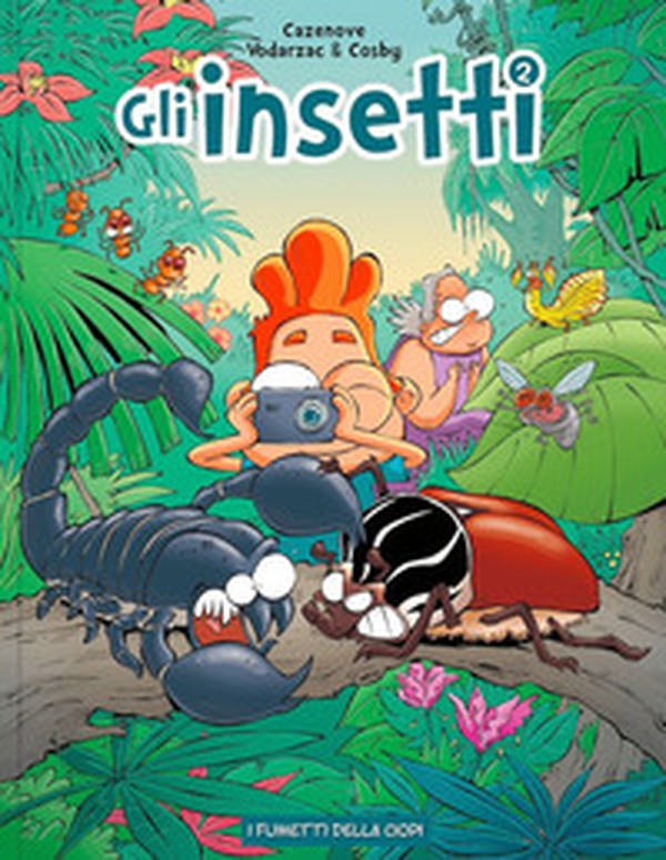 Gli insetti - Vol. 2 - Librerie.coop Gli insetti - Vol. 2 - Librerie.coop