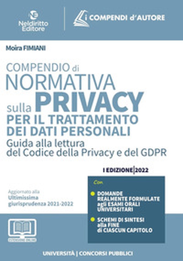 Compendio di normativa sulla privacy per il trattamento dei dati personali. Guida alla lettura del codice della privacy e del GDPR - Librerie.coop Compendio di normativa sulla privacy per il trattamento dei dati personali. Guida alla lettura del codice della privacy e del GDPR - Librerie.coop