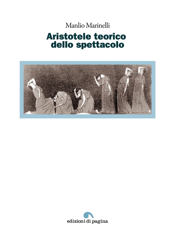 Aristotele teorico dello spettacolo - Librerie.coop Aristotele teorico dello spettacolo - Librerie.coop