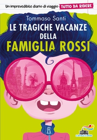 Le tragiche vacanze della famiglia Rossi - Tutto da ridere - Librerie.coop Le tragiche vacanze della famiglia Rossi - Tutto da ridere - Librerie.coop