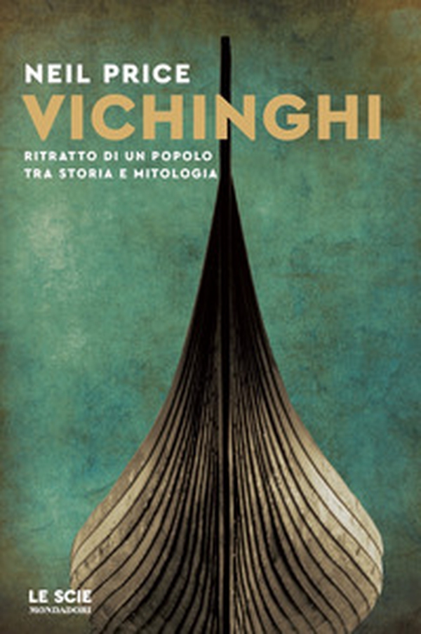 Vichinghi. Ritratto di un popolo tra storia e mitologia - Librerie.coop Vichinghi. Ritratto di un popolo tra storia e mitologia - Librerie.coop