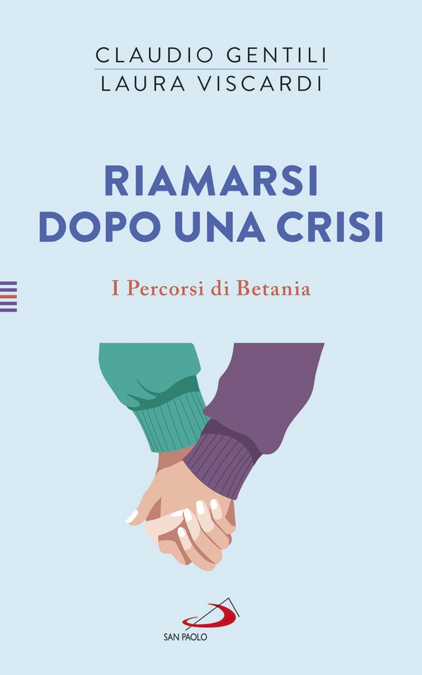 Riamarsi dopo una crisi - Librerie.coop