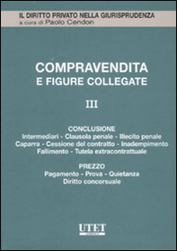 La compravendita e le figure collegate - Vol. 3 - Librerie.coop