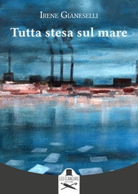 Tutta stesa sul mare - Librerie.coop