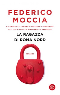 La ragazza di Roma nord - Librerie.coop La ragazza di Roma nord - Librerie.coop