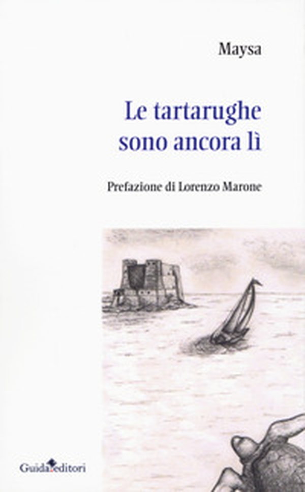 Le tartarughe sono ancora lì - Librerie.coop Le tartarughe sono ancora lì - Librerie.coop