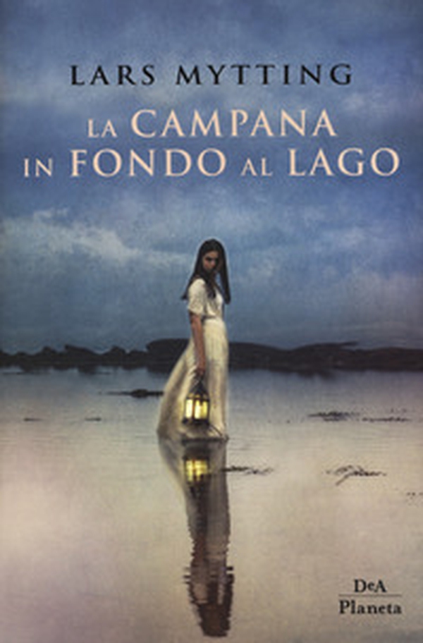 La campana in fondo al lago - Librerie.coop La campana in fondo al lago - Librerie.coop