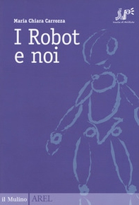 I robot e noi - Librerie.coop