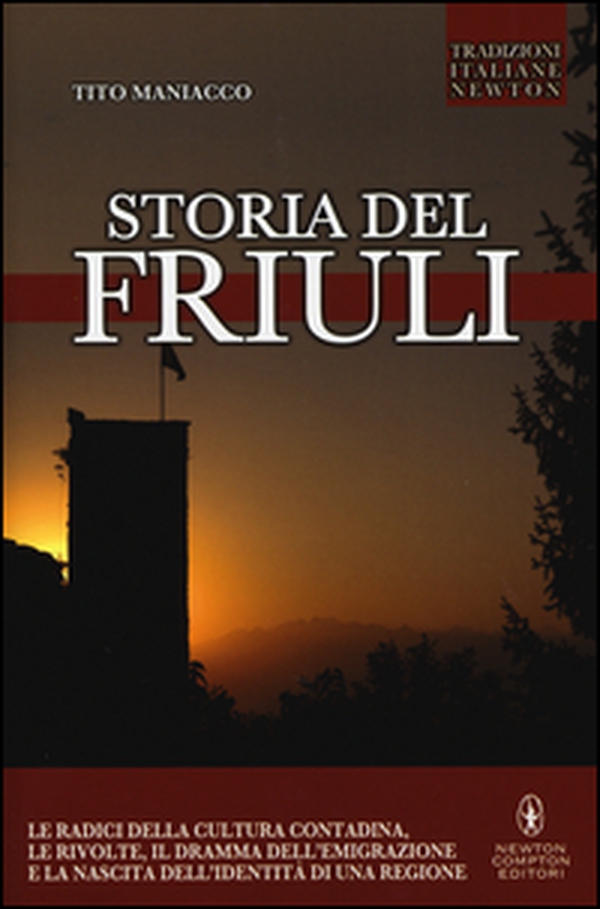Storia del Friuli - Librerie.coop Storia del Friuli - Librerie.coop