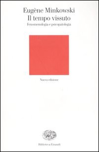 Il tempo vissuto. Fenomenologia e psicopatologia - Librerie.coop Il tempo vissuto. Fenomenologia e psicopatologia - Librerie.coop