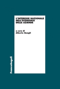 L'interesse nazionale nell'economia delle aziende - Librerie.coop L'interesse nazionale nell'economia delle aziende - Librerie.coop