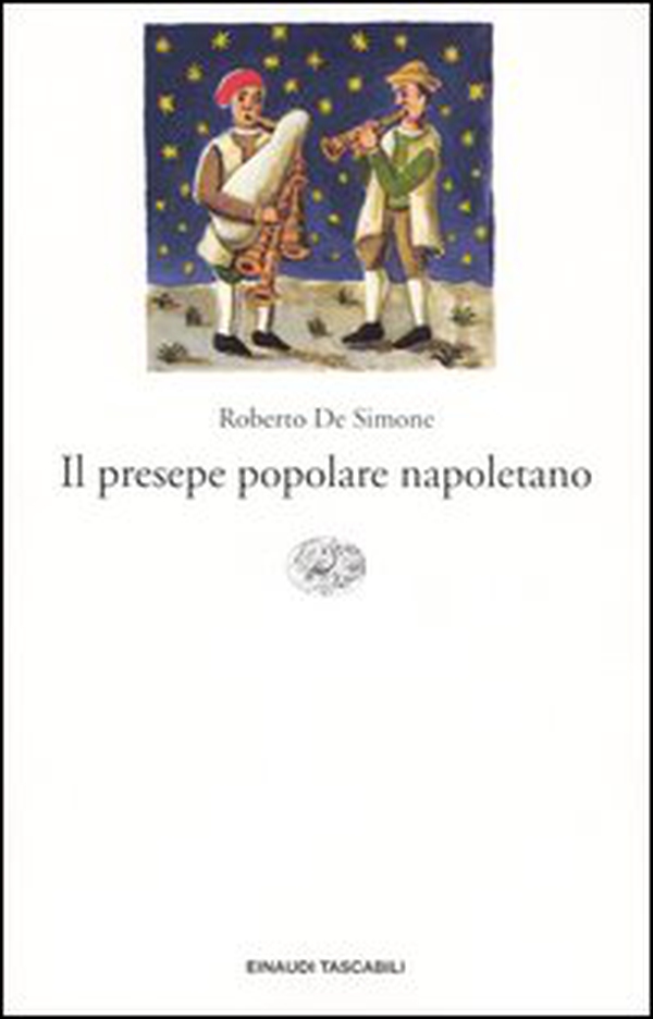 Il presepe popolare napoletano - Librerie.coop