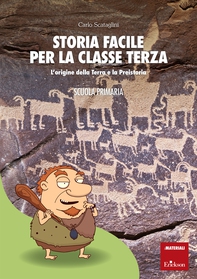 Storia facile per la classe terza - Librerie.coop Storia facile per la classe terza - Librerie.coop