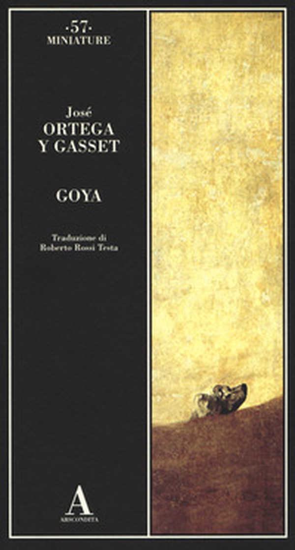 Goya - Librerie.coop Goya - Librerie.coop