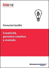 Creatività, pensiero creativo e metodo - Librerie.coop