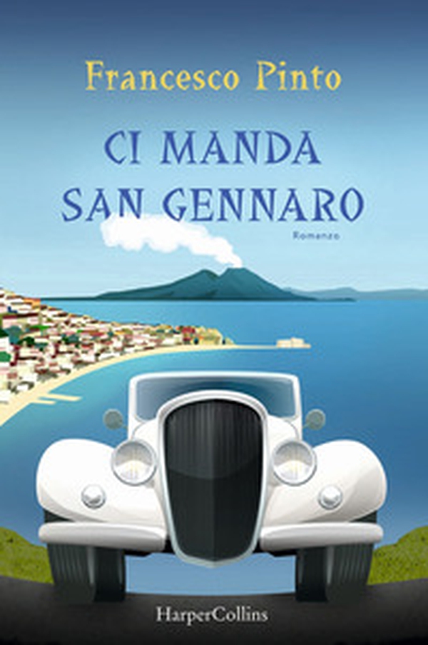 Ci manda San Gennaro - Librerie.coop Ci manda San Gennaro - Librerie.coop