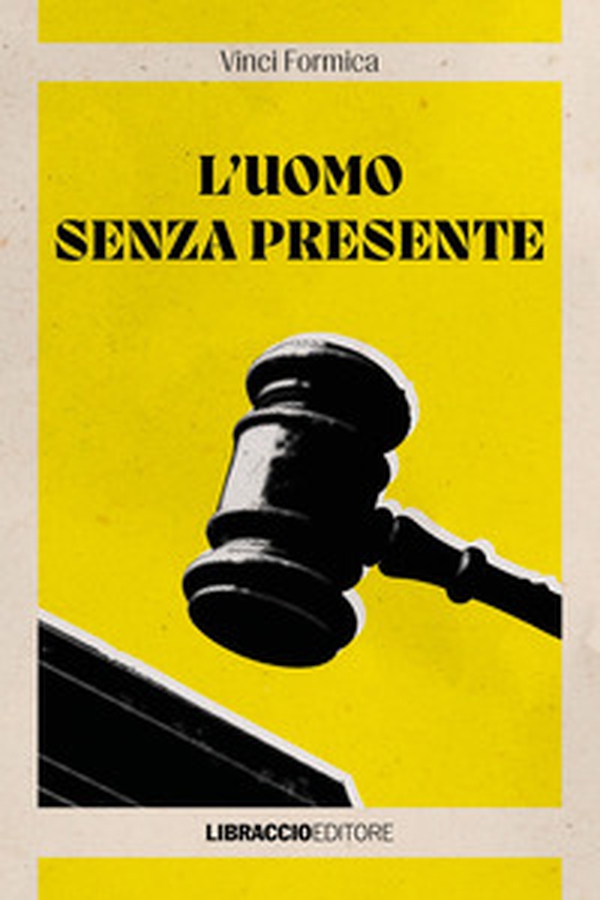 L'uomo senza presente - Librerie.coop