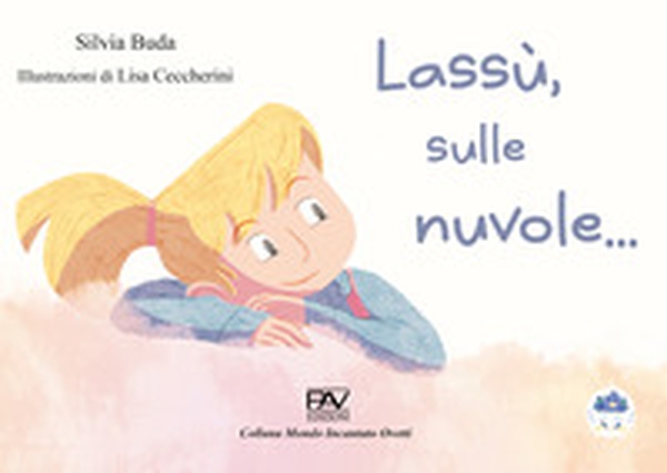 Lassù, sulle nuvole... - Librerie.coop Lassù, sulle nuvole... - Librerie.coop