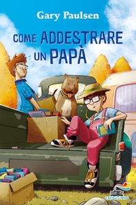 Come addestrare un papà - Librerie.coop