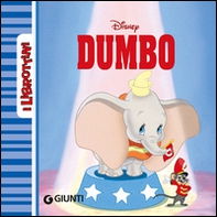Dumbo - Librerie.coop Dumbo - Librerie.coop