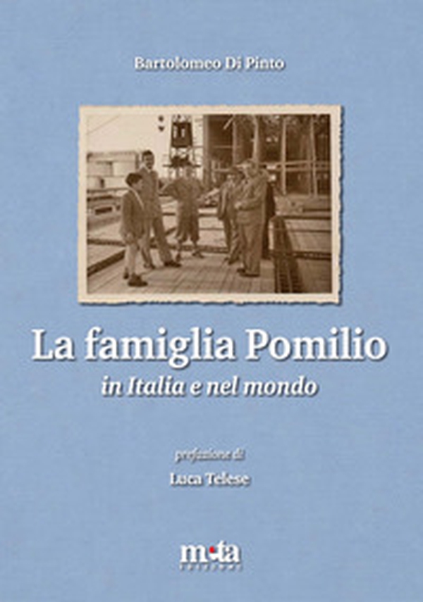 La famiglia Pomilio in Italia e nel mondo - Librerie.coop