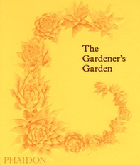 The gardener's garden - Librerie.coop