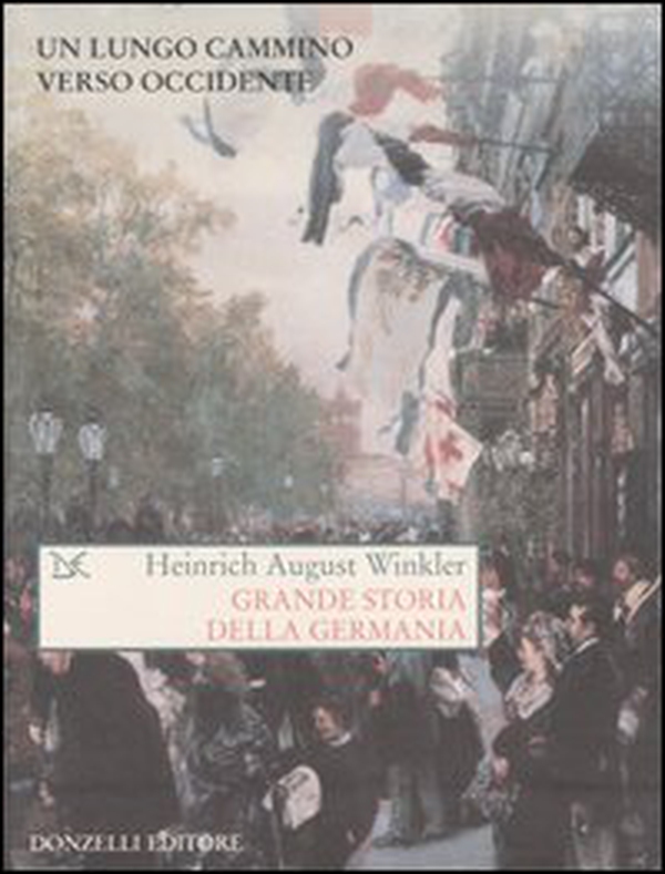 Grande storia della Germania - Librerie.coop Grande storia della Germania - Librerie.coop