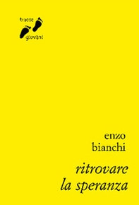 Ritrovare la speranza - Librerie.coop Ritrovare la speranza - Librerie.coop
