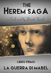 La guerra di Mabel. The Herem saga - Vol. 1 - Librerie.coop