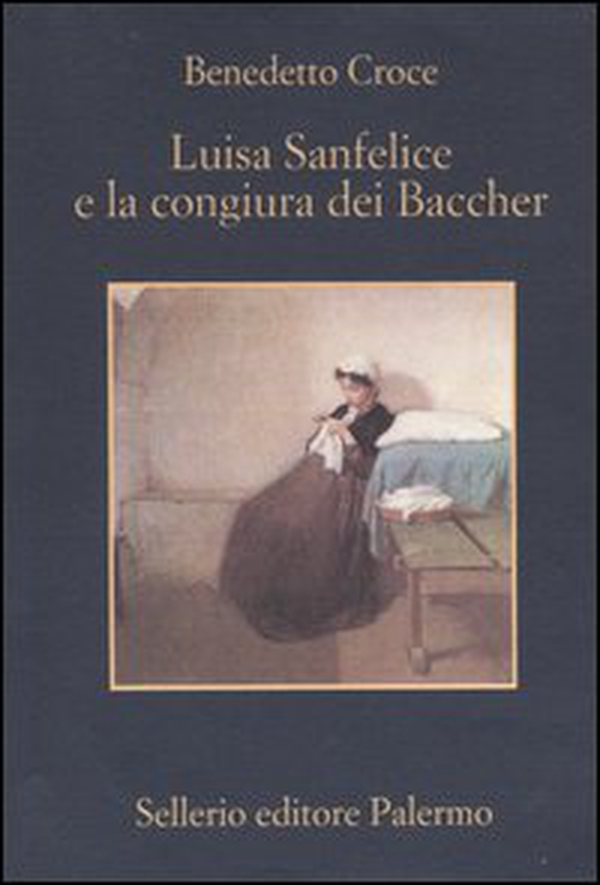Luisa Sanfelice e la congiura dei Baccher - Librerie.coop Luisa Sanfelice e la congiura dei Baccher - Librerie.coop