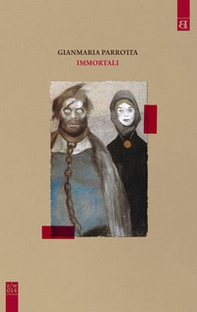 Immortali - Librerie.coop Immortali - Librerie.coop