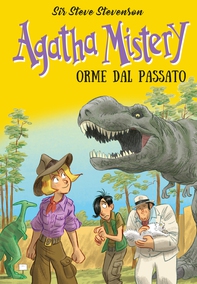 Orme dal passato. Agatha Mistery. Vol. 33 - Librerie.coop