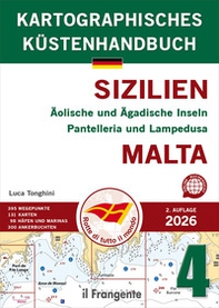 Sizilien Äolische und Ägadische Inseln Pantelleria und Lampedusa Malta - Librerie.coop
