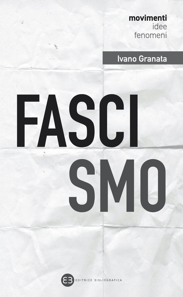 Fascismo - Librerie.coop Fascismo - Librerie.coop