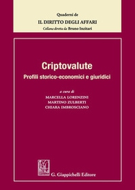 Criptovalute. Profili storico-economici e giuridici - Librerie.coop