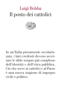 Il posto dei cattolici - Librerie.coop