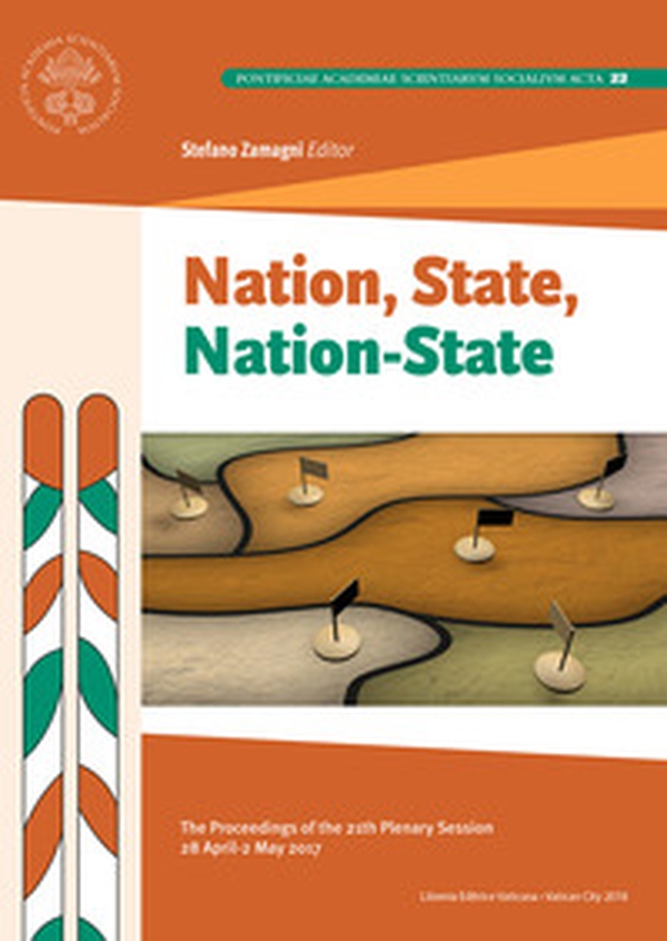 Nation, state, nation-state. Proceedings of the 2019 plenary session - Librerie.coop Nation, state, nation-state. Proceedings of the 2019 plenary session - Librerie.coop