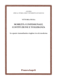 Mobilità confessionale, costituzione e tolleranza - Librerie.coop Mobilità confessionale, costituzione e tolleranza - Librerie.coop