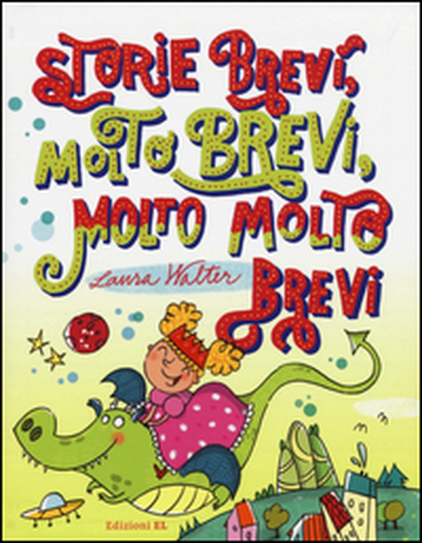 Storie brevi, molto brevi, molto molto brevi - Librerie.coop Storie brevi, molto brevi, molto molto brevi - Librerie.coop