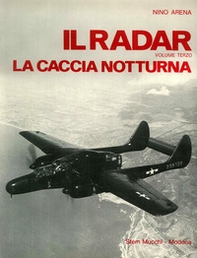 Il radar e la caccia notturna - Librerie.coop Il radar e la caccia notturna - Librerie.coop