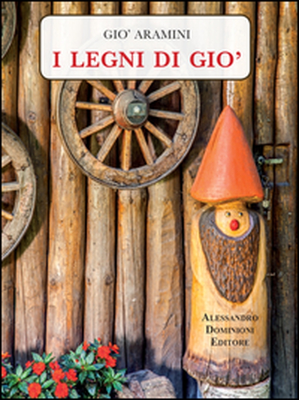 I legni di Gio' - Librerie.coop I legni di Gio' - Librerie.coop