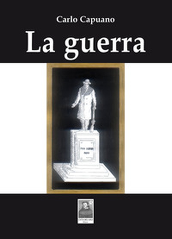 La guerra - Librerie.coop La guerra - Librerie.coop