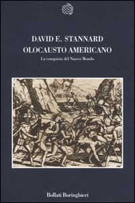 Olocausto americano. La conquista del Nuovo Mondo - Librerie.coop Olocausto americano. La conquista del Nuovo Mondo - Librerie.coop