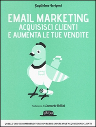 Email marketing. Acquisisci clienti e aumenta le tue vendite - Librerie.coop